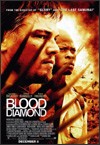 My recommendation: The Blood Diamond
